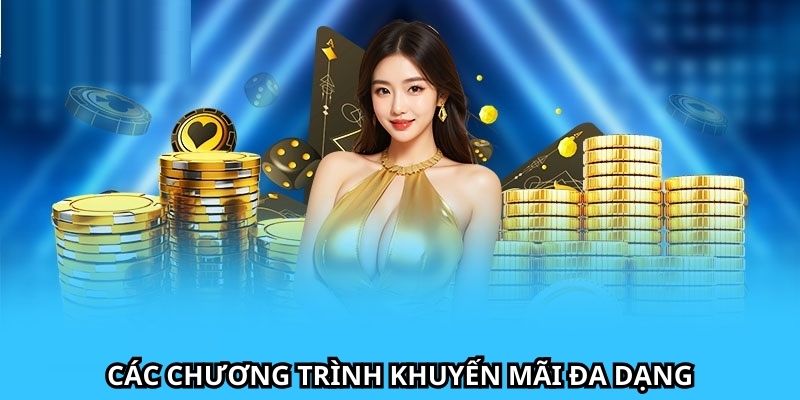 Các ưu đãi được triển khai phong phú, quy trình nhận thưởng rõ ràng 